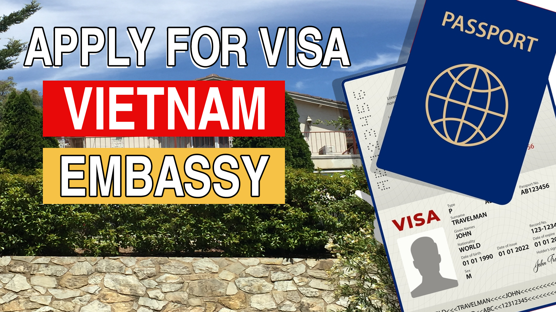 Apply for Visa at Vietnam Embassy